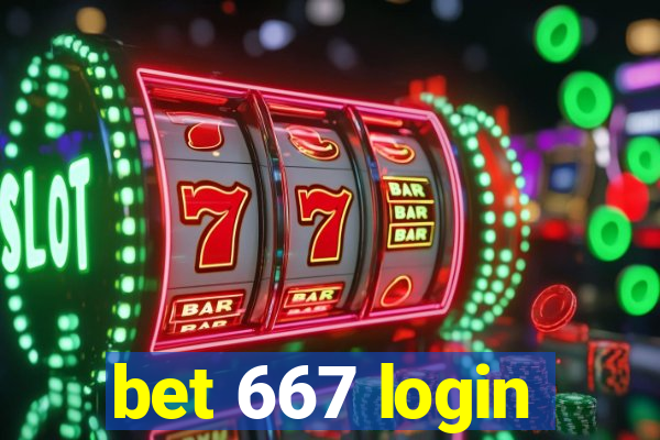 bet 667 login